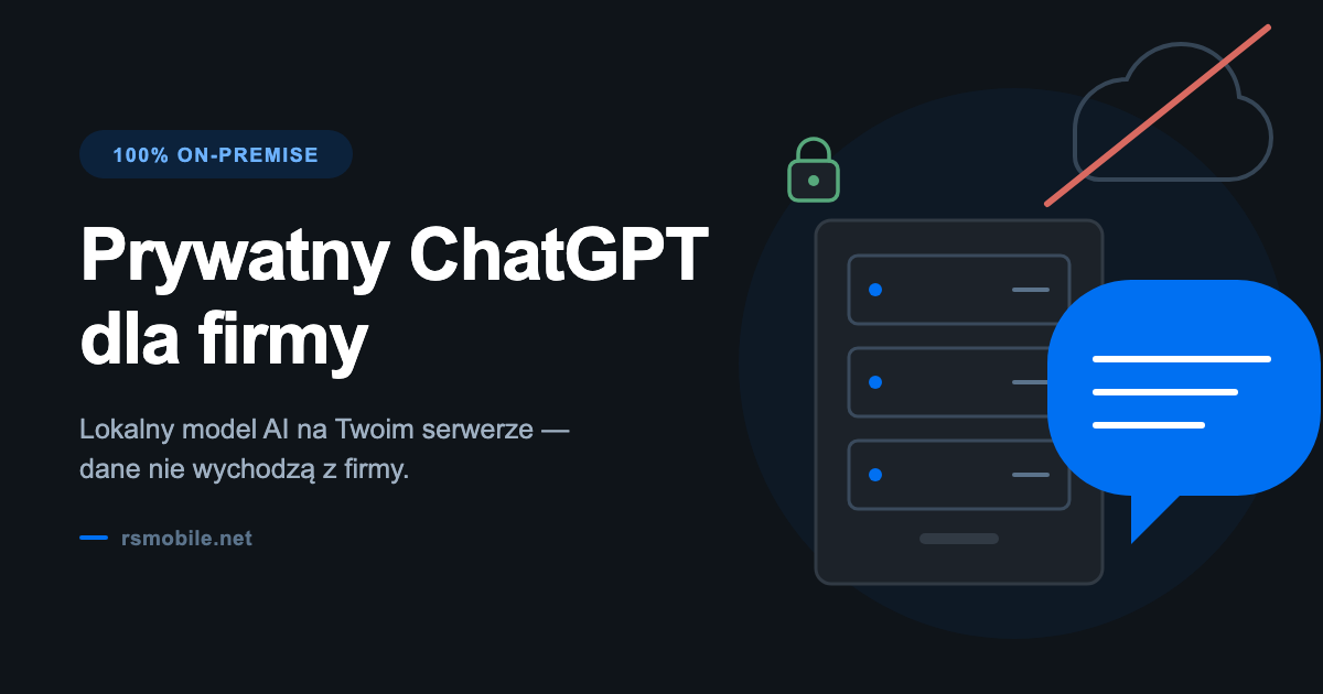 Prywatny ChatGPT dla firmy — lokalny model AI na własnym serwerze